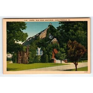 Vintage Linen Postcard Chapel Blue Ridge Sanatorium Charlottesville VA